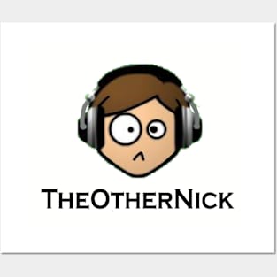 TheOtherNick Merchandise Posters and Art